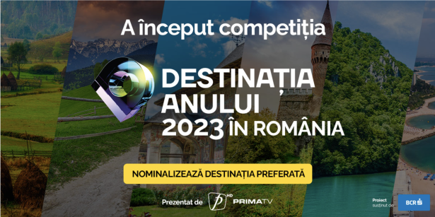 ÎNSCRIERILE PENTRU COMPETIȚIA DESTINAȚIA ANULUI 2023 SE APROPIE DE FINAL